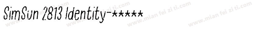 SimSun 2813 Identity字体转换